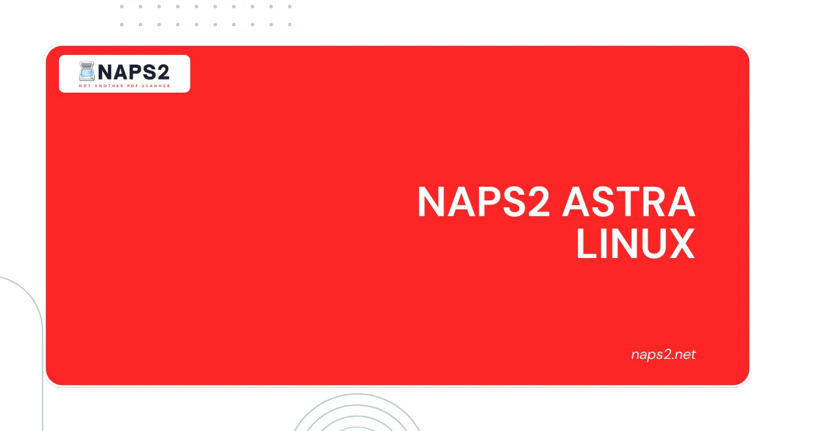 NAPS2 Astra Linux