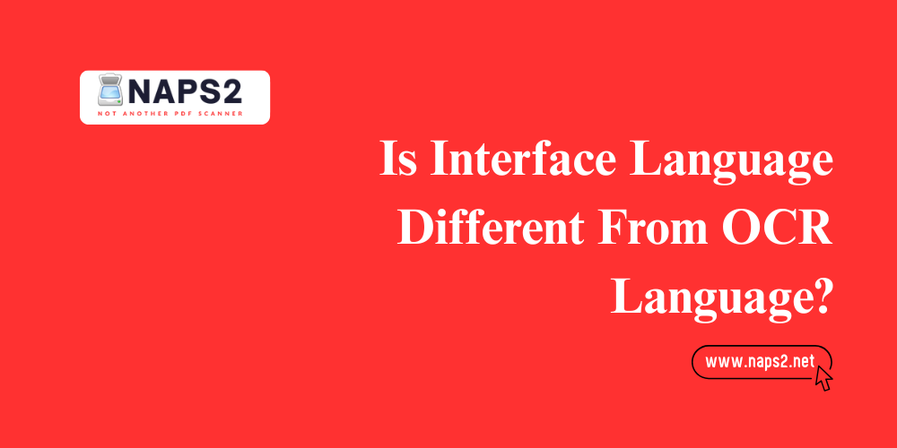 Is Interface Language Different From OCR Language